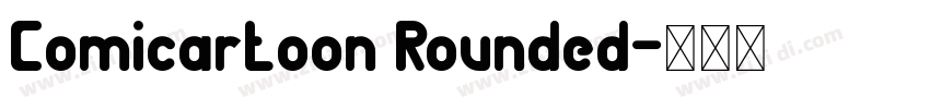 Comicartoon Rounded字体转换